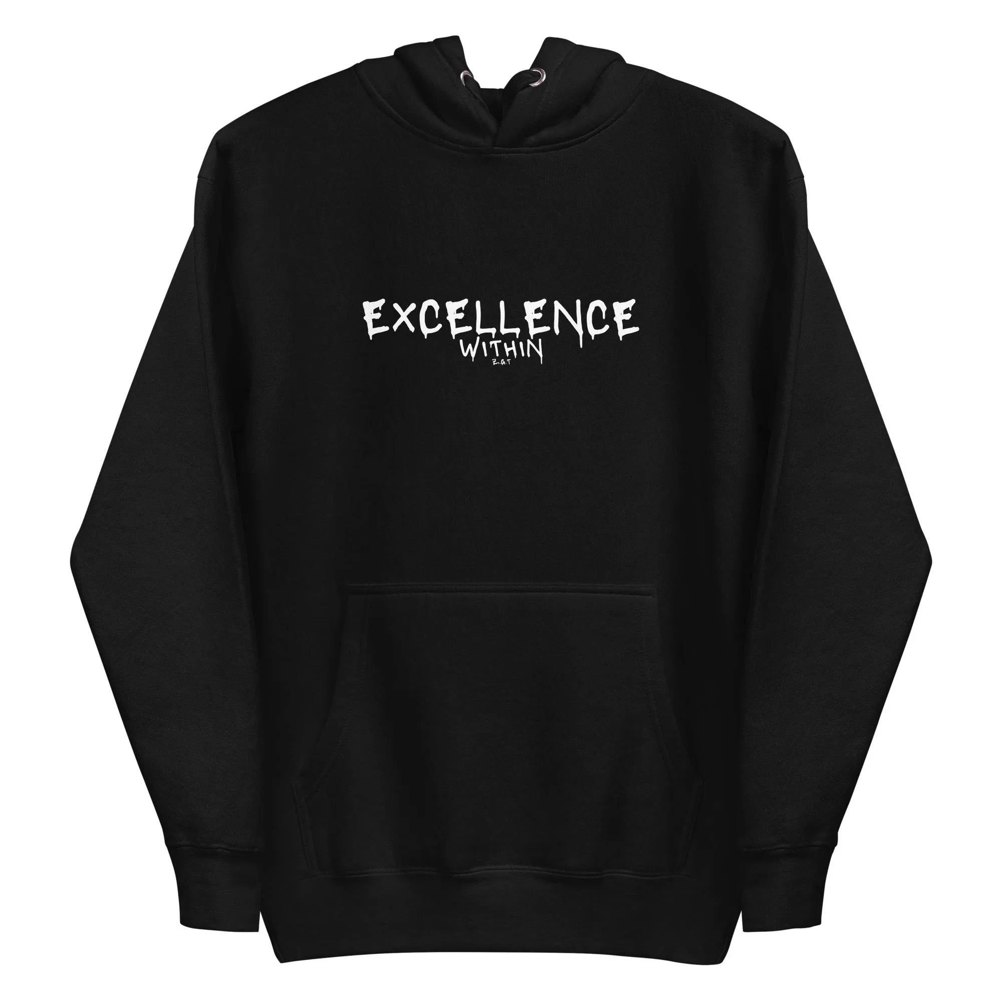 EXCELLENCE WITHIN: Unisex Hoodie