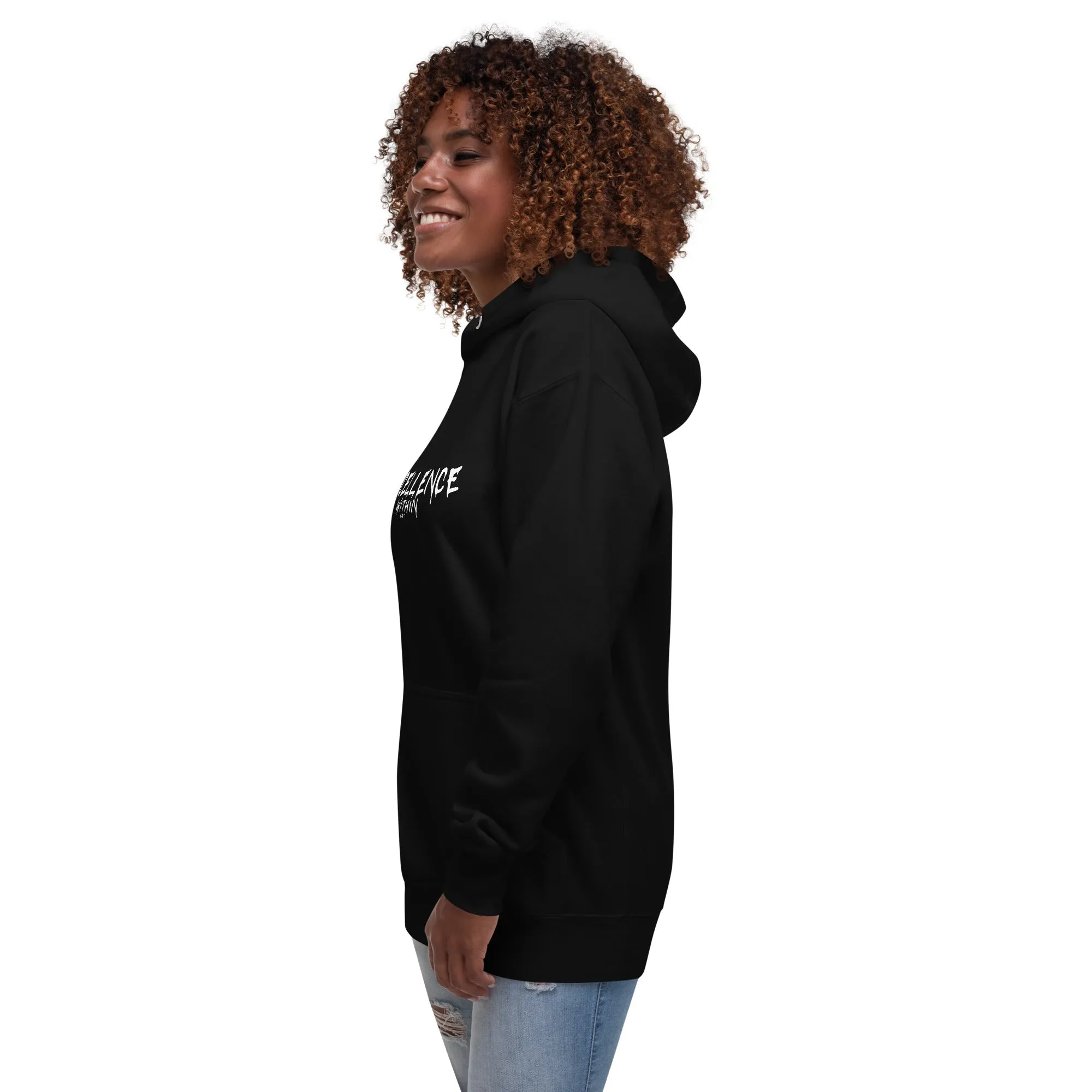 EXCELLENCE WITHIN: Unisex Hoodie