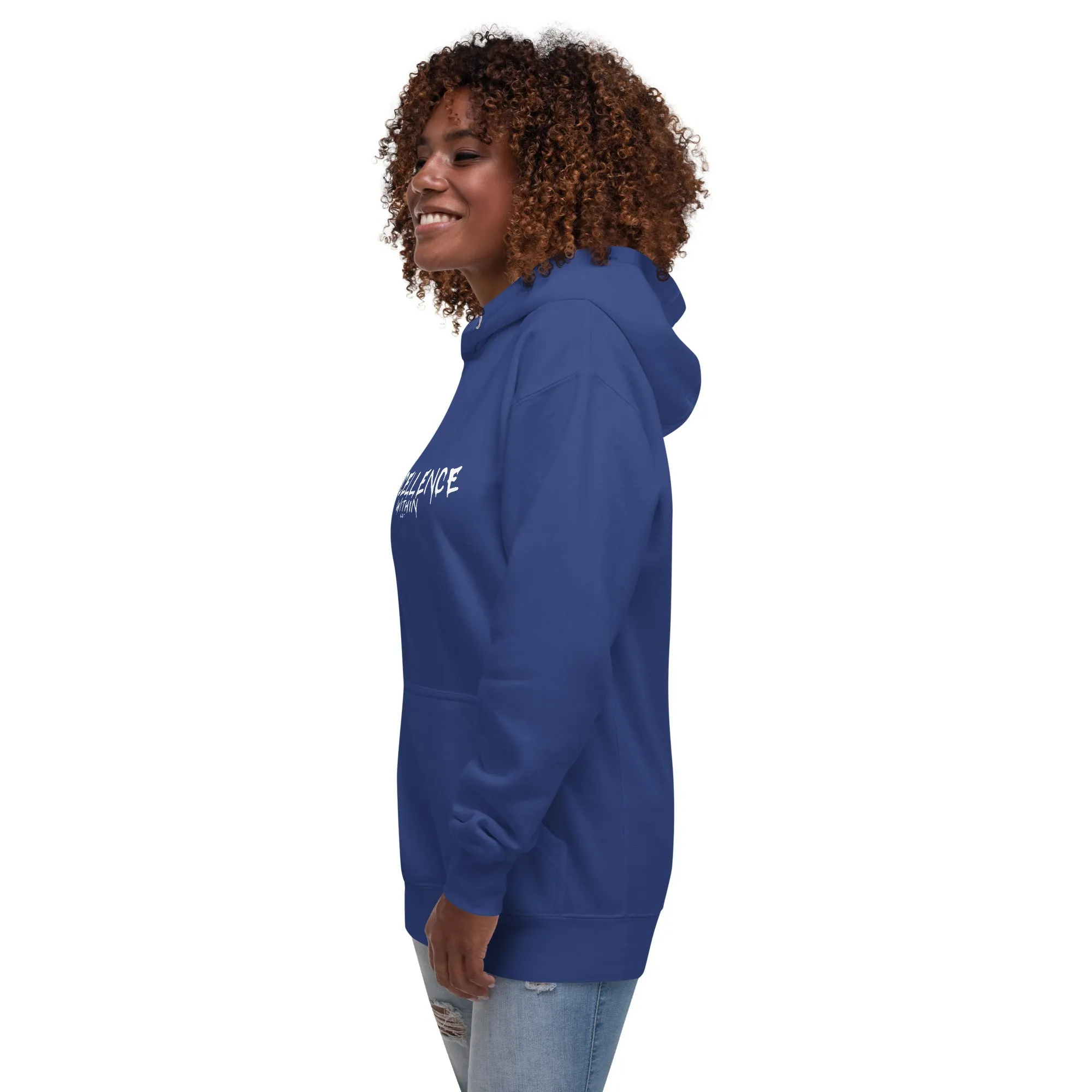 EXCELLENCE WITHIN: Unisex Hoodie