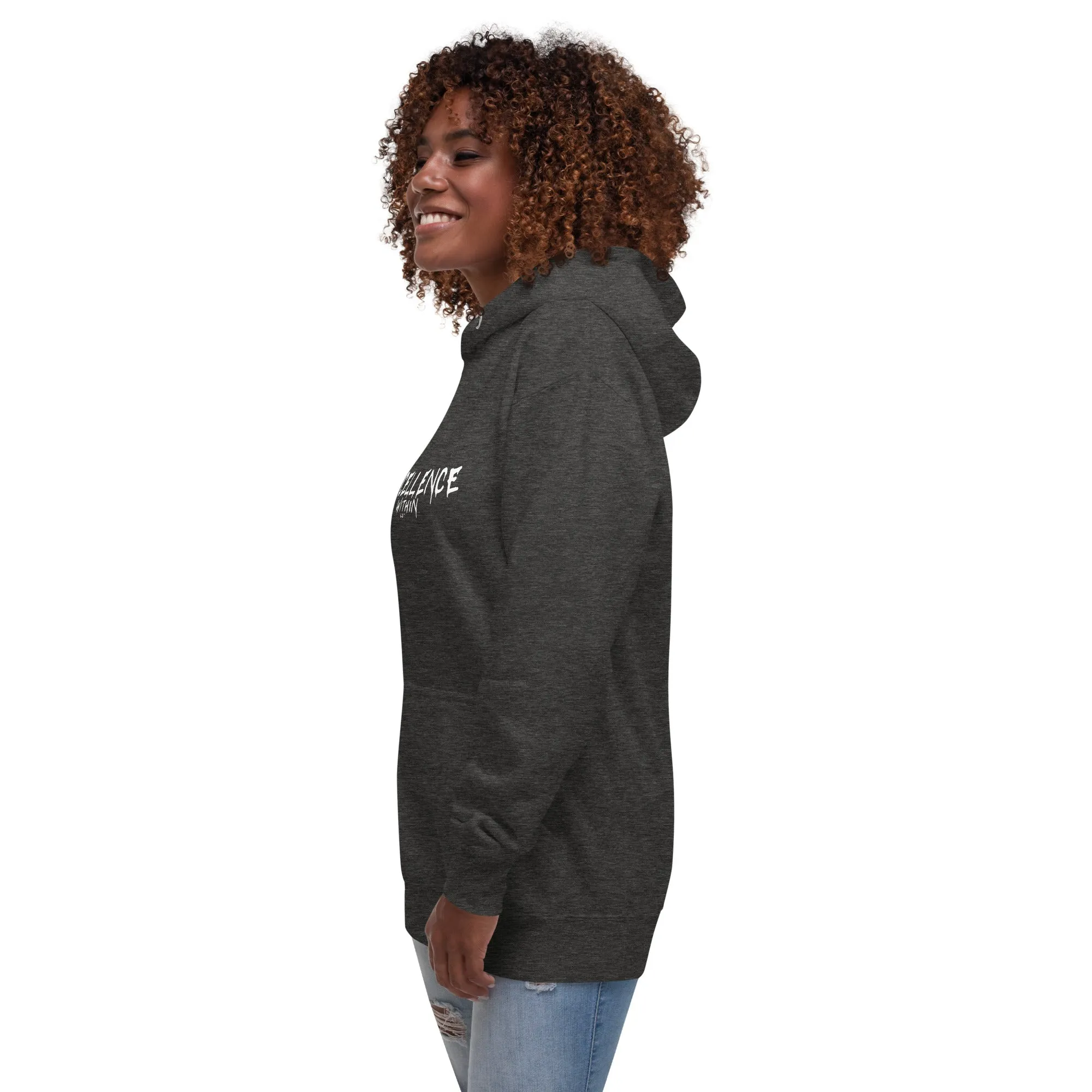 EXCELLENCE WITHIN: Unisex Hoodie
