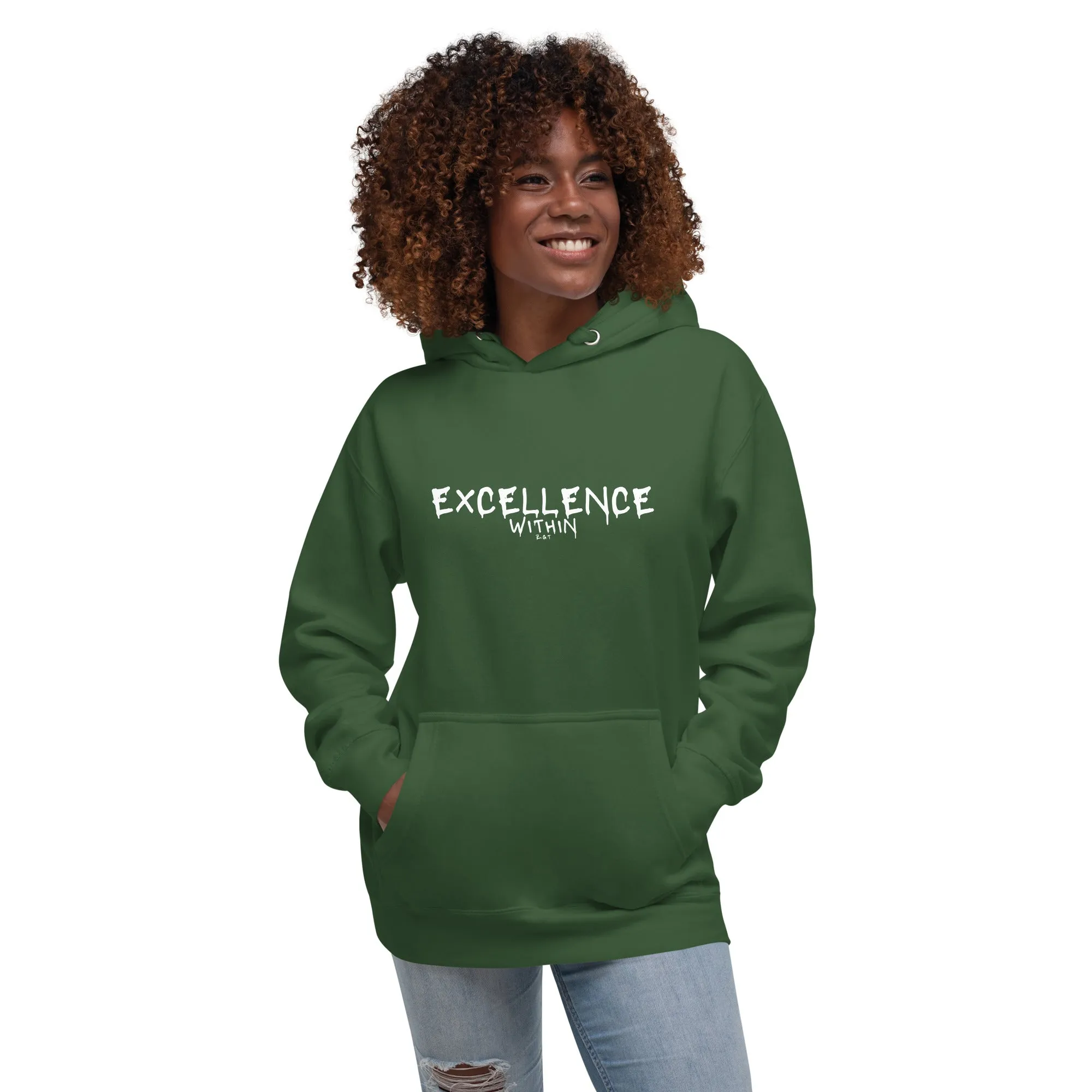 EXCELLENCE WITHIN: Unisex Hoodie