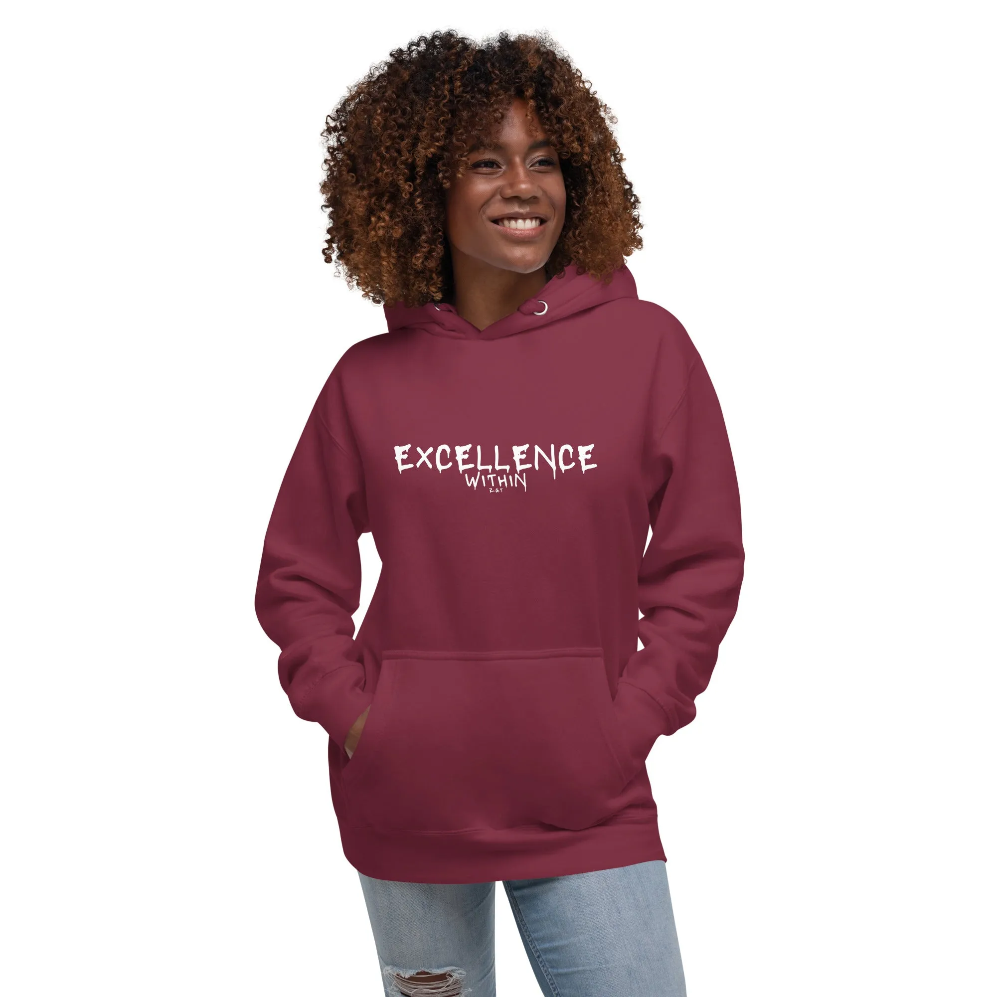 EXCELLENCE WITHIN: Unisex Hoodie
