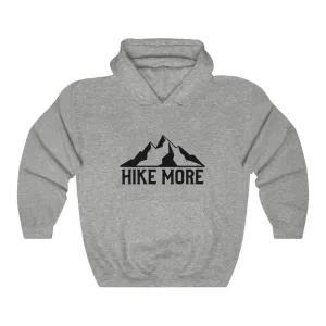 HIKE MORE SOFT STYLE HOODIE