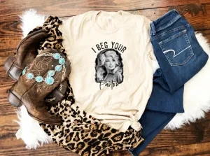 I Beg Your Parton Top Design